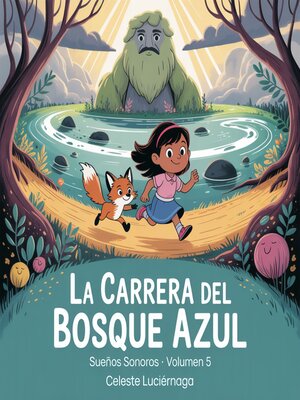 cover image of La Carrera del Bosque Azul